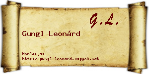 Gungl Leonárd névjegykártya